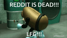 Reddit Is Dead Offline Reddit GIF - Reddit Is Dead Reddit Offline Reddit GIFs