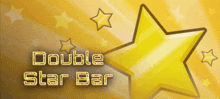 a gold star with the words double star bar written below it