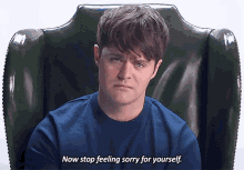 Now Stop Feeling Sorry For Yourself Joey Batey GIF
