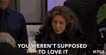 You Werent Supposed To Love It That Was A Warning Shot Lily Tomlin GIF - You Werent Supposed To Love It That Was A Warning Shot Lily Tomlin Frankie Bergstein GIFs
