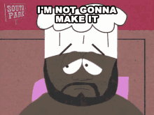 Im Not Gonna Make It Chef GIF - Im Not Gonna Make It Chef South Park GIFs
