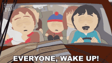 Everyone Wake Up Randy Marsh GIF - Everyone Wake Up Randy Marsh Stan Marsh GIFs