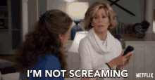 Im Not Screaming Grace GIF - Im Not Screaming Grace Jane Fonda GIFs