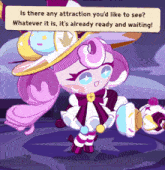 a cartoon character says " is there any attraction you 'd like to see " whatever it is