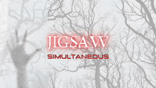 Jigsaw Simultaneous GIF - Jigsaw Simultaneous GIFs