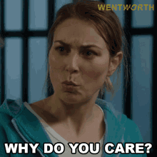 Why Do You Care Allie Novak GIF - Why Do You Care Allie Novak Wentworth GIFs