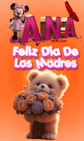 a teddy bear is holding a bouquet of flowers in front of the name ana