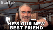 Hes Our New Best Friend Gary Oreilly GIF - Hes Our New Best Friend Gary Oreilly Startalk GIFs