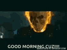 Ghost Rider Good Morning Cuz GIF - Ghost Rider Good Morning Cuz GIFs