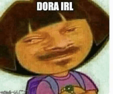 Dora Dora Irl GIF - Dora Dora Irl GIFs