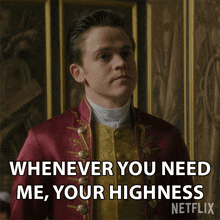 Whenever Your Need Me Your Highness Young Brimsley GIF