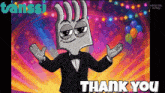 a cartoon character in a tuxedo with the words thank you below him
