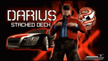 a darius stacked deck advertisement with a red car in the background