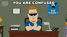 You Are Confused Pc Principal GIF - You Are Confused Pc Principal South Park GIFs