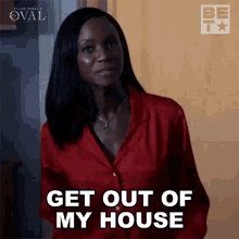 Get Out Of My House Priscilla Owens GIF - Get Out Of My House Priscilla Owens The Oval GIFs
