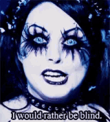 I Would Rather Be Blind GIF - Repo The Genetic Opera Iwouldratherbeblind Ratherbeblind GIFs