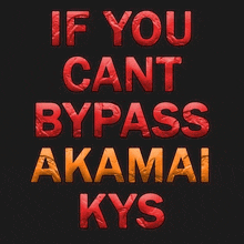 Akamai Bypass GIF - Akamai Bypass GIFs