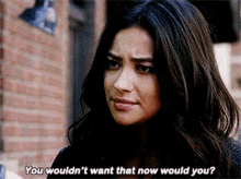 pretty little liars emily fields you wouldnt want that now would you shay mitchell
