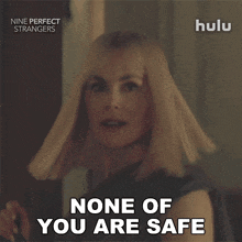 a woman says none of you are safe