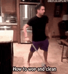 How To Wop And Clean Dance GIF