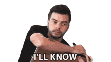 ill know ill find out i know right understand nadeshot