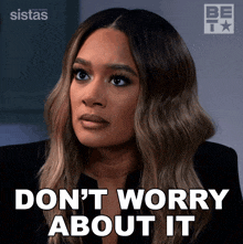 Dont Worry About It Fatima GIF - Dont Worry About It Fatima Sistas GIFs