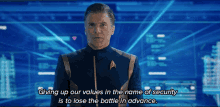 Giving Up Our Values In The Name Of Security Is To Lose The Battle In Advance Christopher Pike GIF - Giving Up Our Values In The Name Of Security Is To Lose The Battle In Advance Christopher Pike Anson Mount GIFs