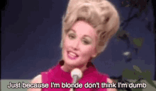 Dolly Parton Just Because Im Blonde GIF