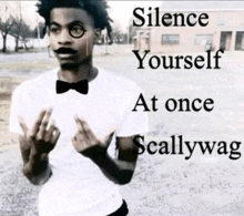 a man wearing glasses and a mustache is giving the middle finger with the words " silence yourself at once scallywag " below him