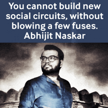 an advertisement for abhijit naskar shows a man in a blue shirt