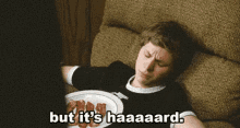 But Its Hard Tired GIF - But Its Hard Tired Sleepy GIFs