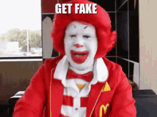 Ronald Mcdonald Get Fake GIF - Ronald Mcdonald Get Fake GIFs
