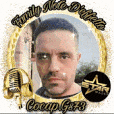 a picture of a man with the words family note deffeffe cocap gs73