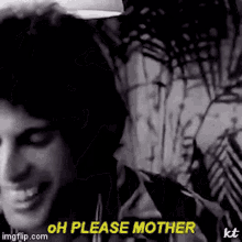 Oh Please Mother 70s Freddie GIF