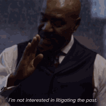 Im Not Interested In Litigating The Past Adrian Boseman GIF - Im Not Interested In Litigating The Past Adrian Boseman The Good Fight GIFs