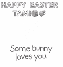 Happy Easter Some Bunny Loves You GIF - Happy Easter Some Bunny Loves You Easter Sunday GIFs