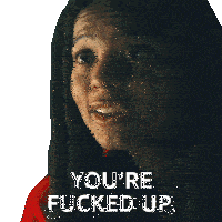 You'Re Fucked Up I'M Fucked Up Marie Moreau Sticker - You'Re Fucked Up I'M Fucked Up Marie Moreau Jaz Sinclair Stickers