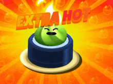 a cartoon character with a face and the words extra hot