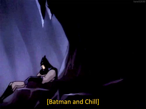 Chill GIF - Batman Chill - Discover & Share GIFs