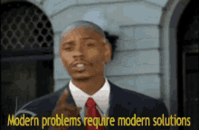 Modern Problems Solutions GIF - ModernProblems Solutions DaveChapelle -  Discover & Share GIFs