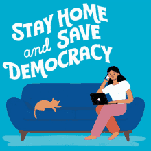 Stay Home Save Democracy GIF - StayHome Home SaveDemocracy GIFs