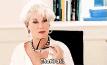 Thats All Devil Wears Prada Gif Thatsall Devilwearsprada Merylstreep Discover Share Gifs