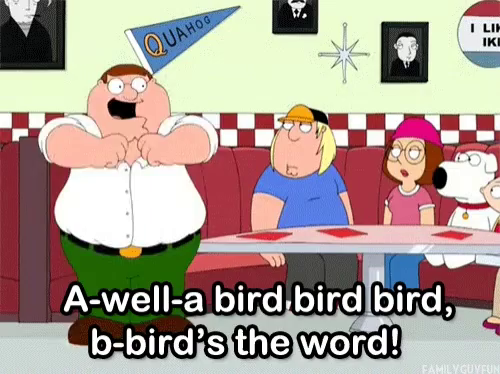 Family Guy Bird Is The Word Gif