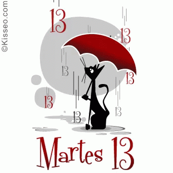 Martes 13