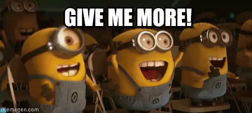Give Me More - Despicable Me GIF - More I Want More Give Me More - Discover  & Share GIFs