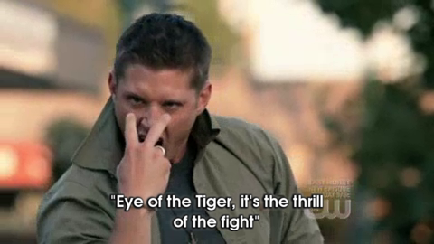 Dean Winchester singing Eye of the Tiger in Supernatural