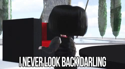 Inever Look Back Darling Edna Gif Ineverlookbackdarling Darling Neverlookback Discover Share Gifs