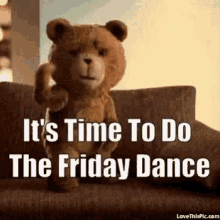 Friday Friday Dance GIF - Friday FridayDance Ted GIFs