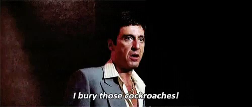 scarface cockroaches gifs tenor scarface cockroaches gifs tenor