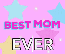 Best Mom Ever Gifs Tenor